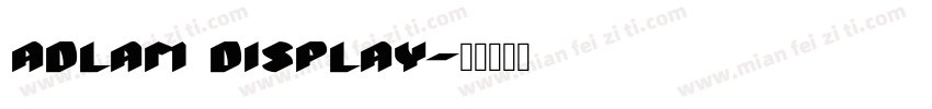 ADLaM Display字体转换